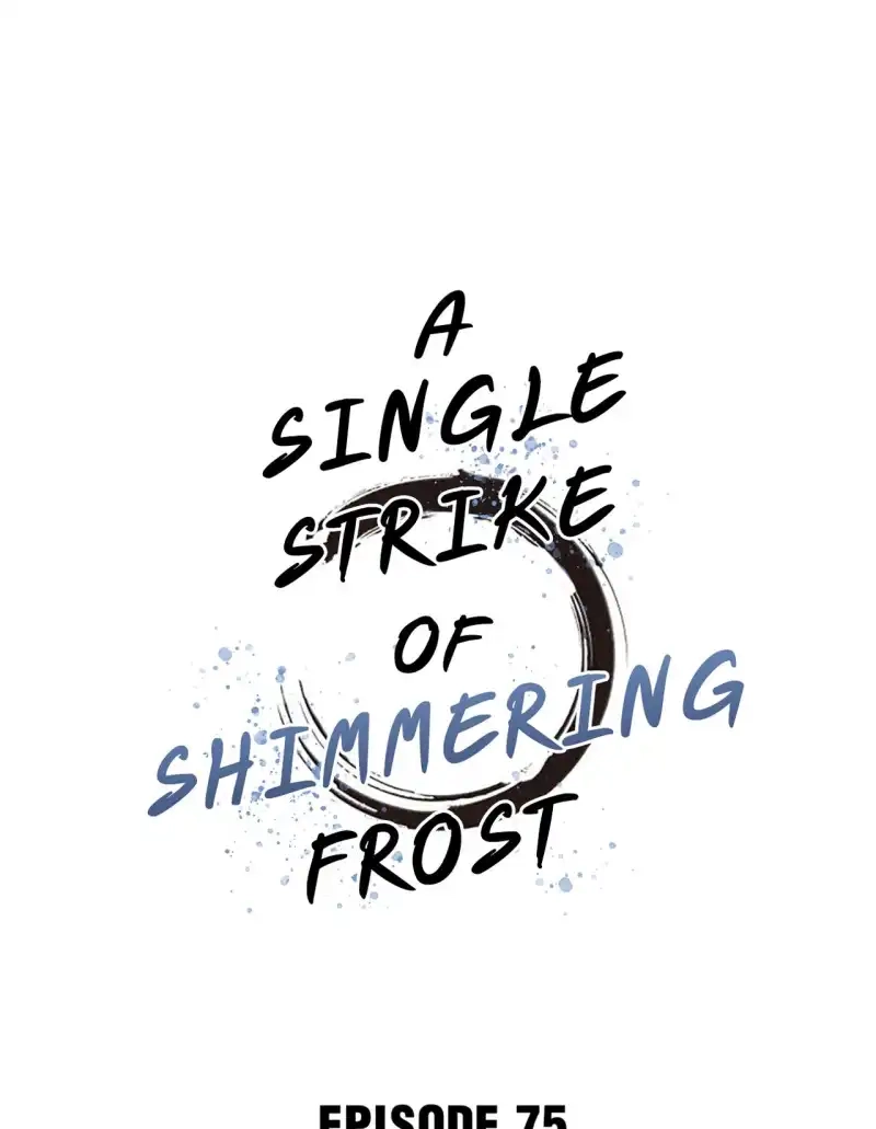A Single Strike of Shimmering Frost Chapter 75 page 2 - 
