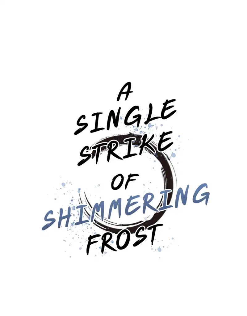 A Single Strike of Shimmering Frost Chapter 77 page 2 - 