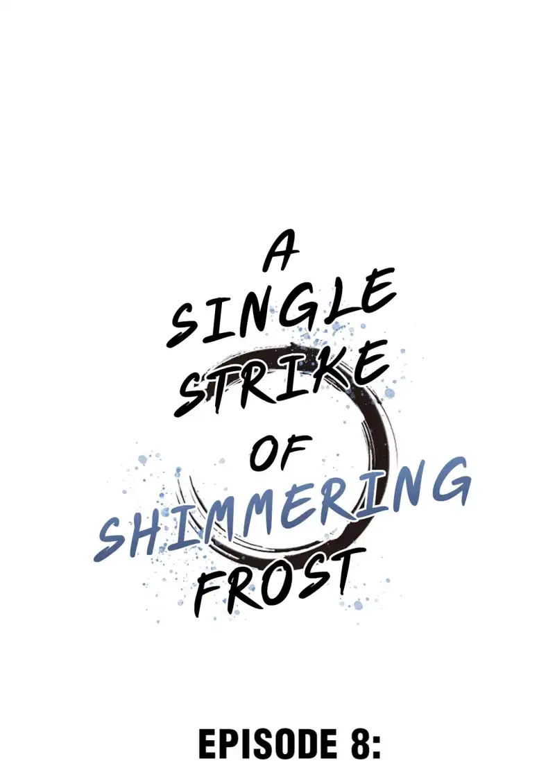 A Single Strike of Shimmering Frost Chapter 8 page 2 - 