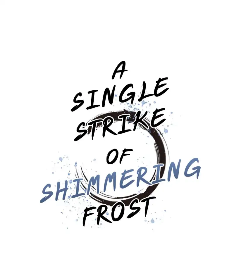 A Single Strike of Shimmering Frost Chapter 86 page 1 - 