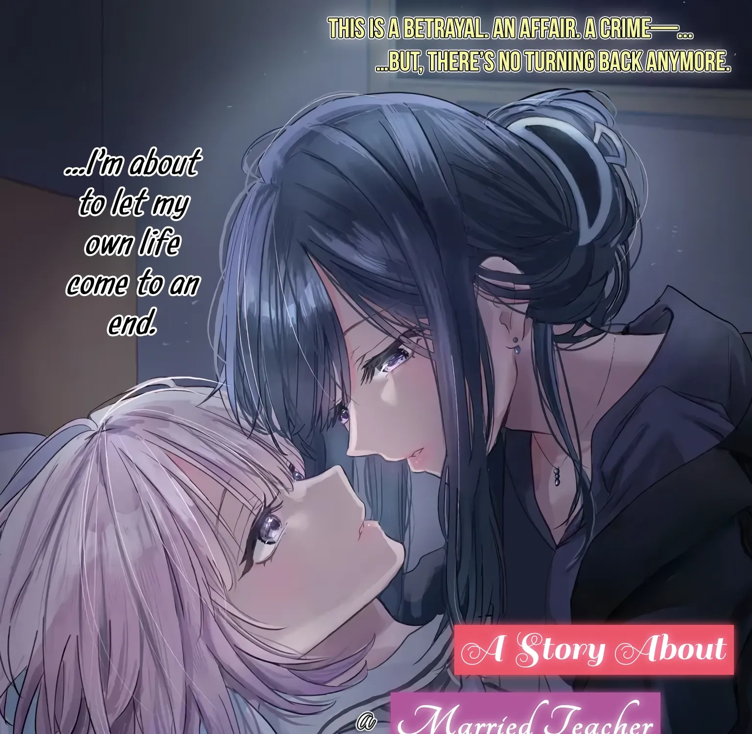 A Story About a Married Teacher Who Becomes Obsessed with Her Female Student Chapter 1 page 3 - 