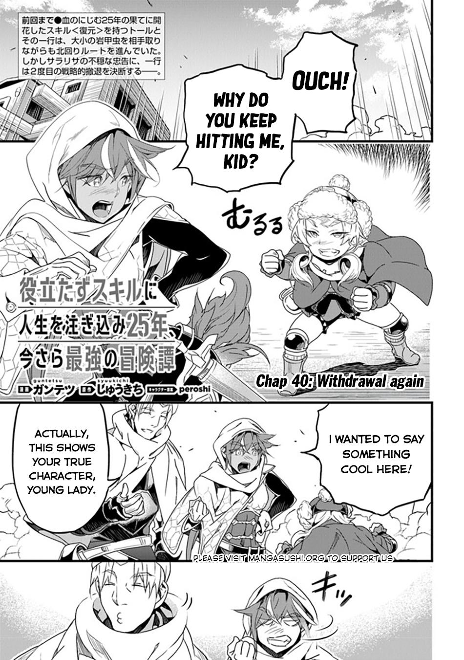 A Tale of Adventure About Pouring 25 Years of Life Into a Useless Skill And Now It Being the Strongest Chapter 40 page 2 - 