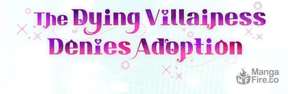 A Terminally Ill Villainess Refuses to Be Adopted Chapter 42 page 50 - 