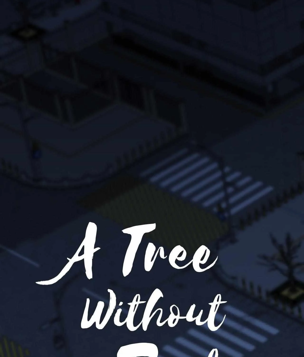 A Tree Without Roots Chapter 97 page 15 - 
