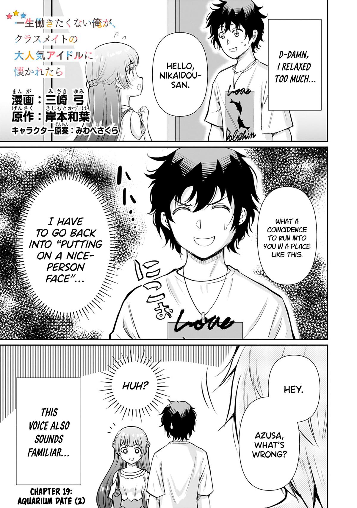 A Very Popular Idol Classmate has Taken a Liking to Me, a Person Who doesn’t Want to Work for my Whole Life Chapter 19 page 1 - 