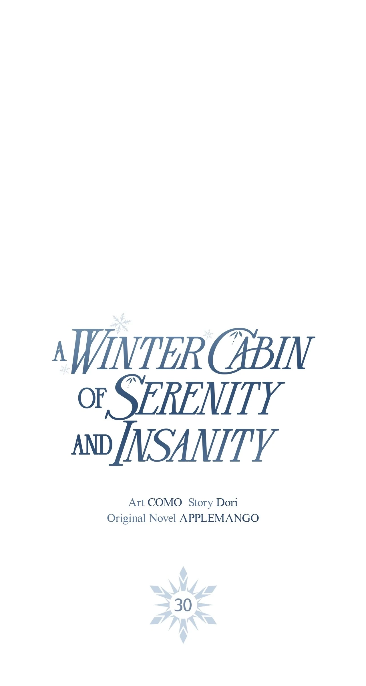 A Winter Cabin of Serenity and Insanity Chapter 30 page 1 - 
