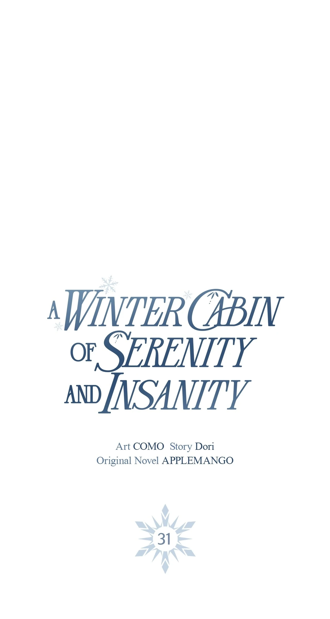 A Winter Cabin of Serenity and Insanity Chapter 31 page 1 - 