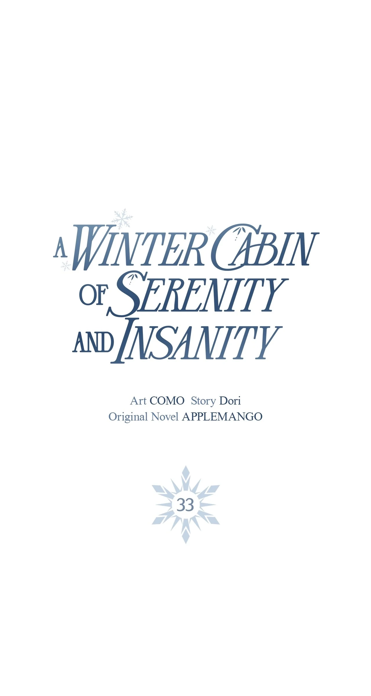 A Winter Cabin of Serenity and Insanity Chapter 33 page 47 - 