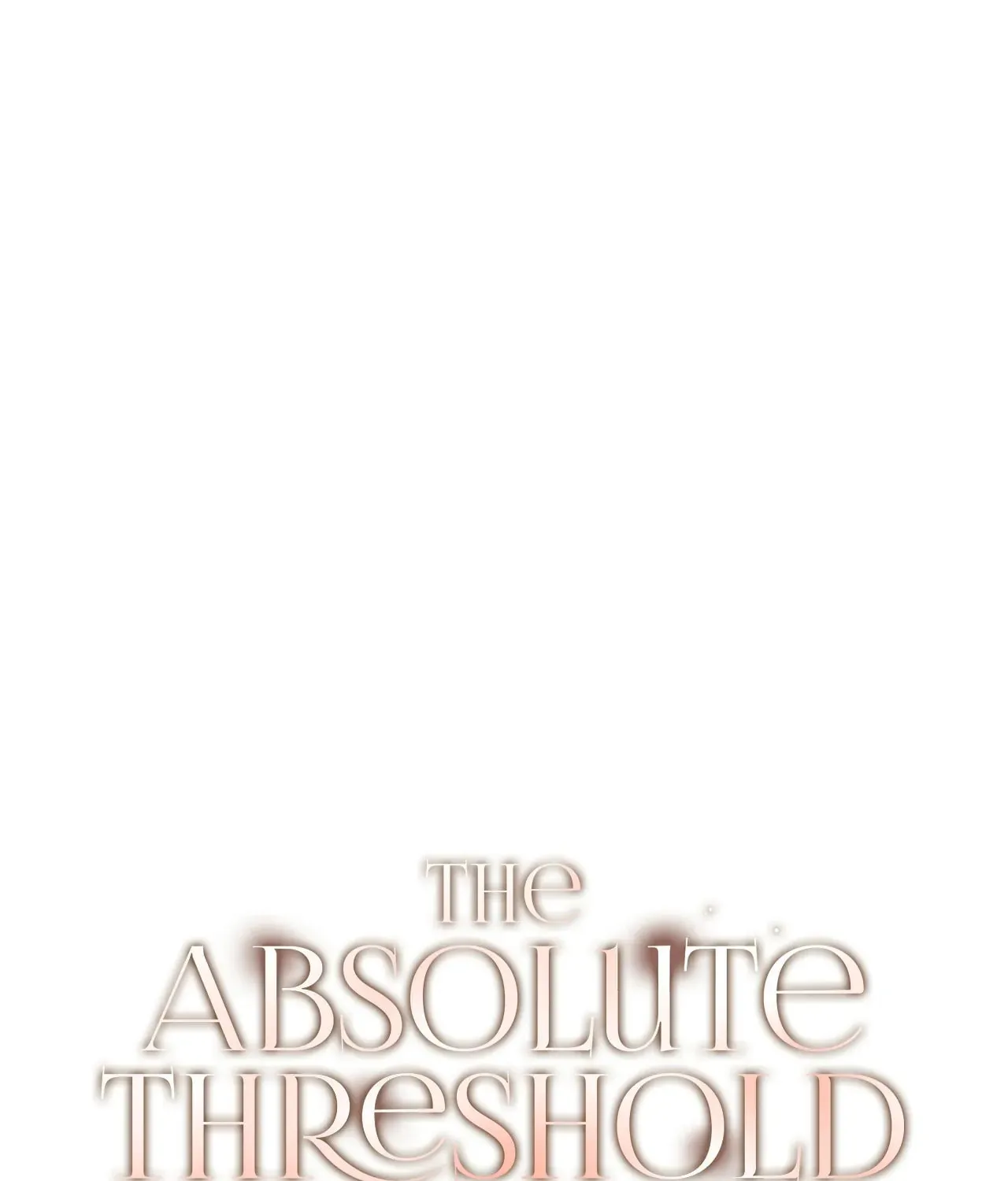 Absolute Threshold Chapter 12 page 59 - 