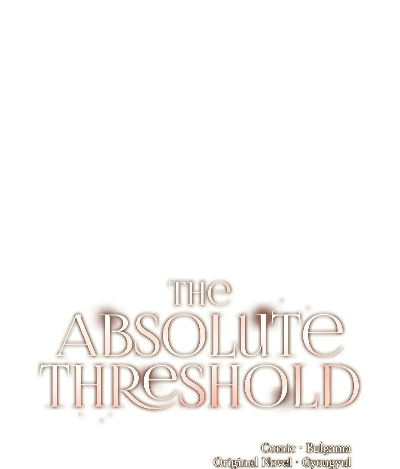 Absolute Threshold Chapter 18 page 69 - 