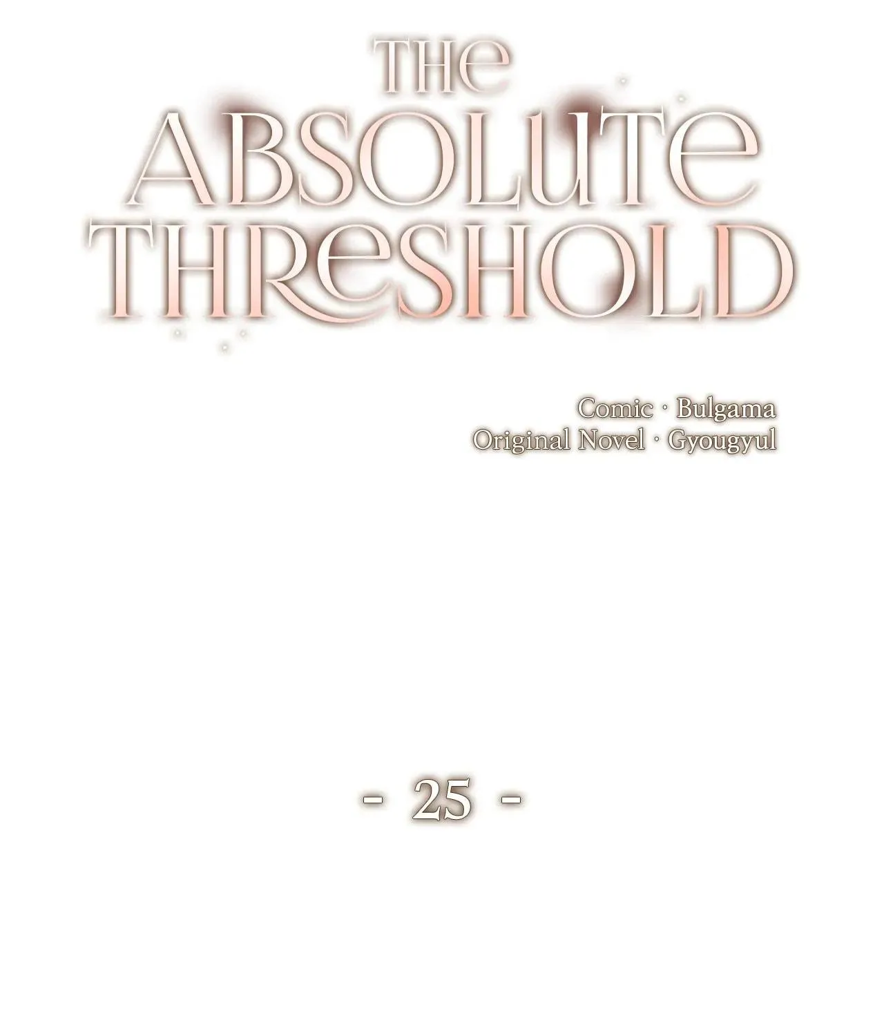 Absolute Threshold Chapter 25 page 68 - 