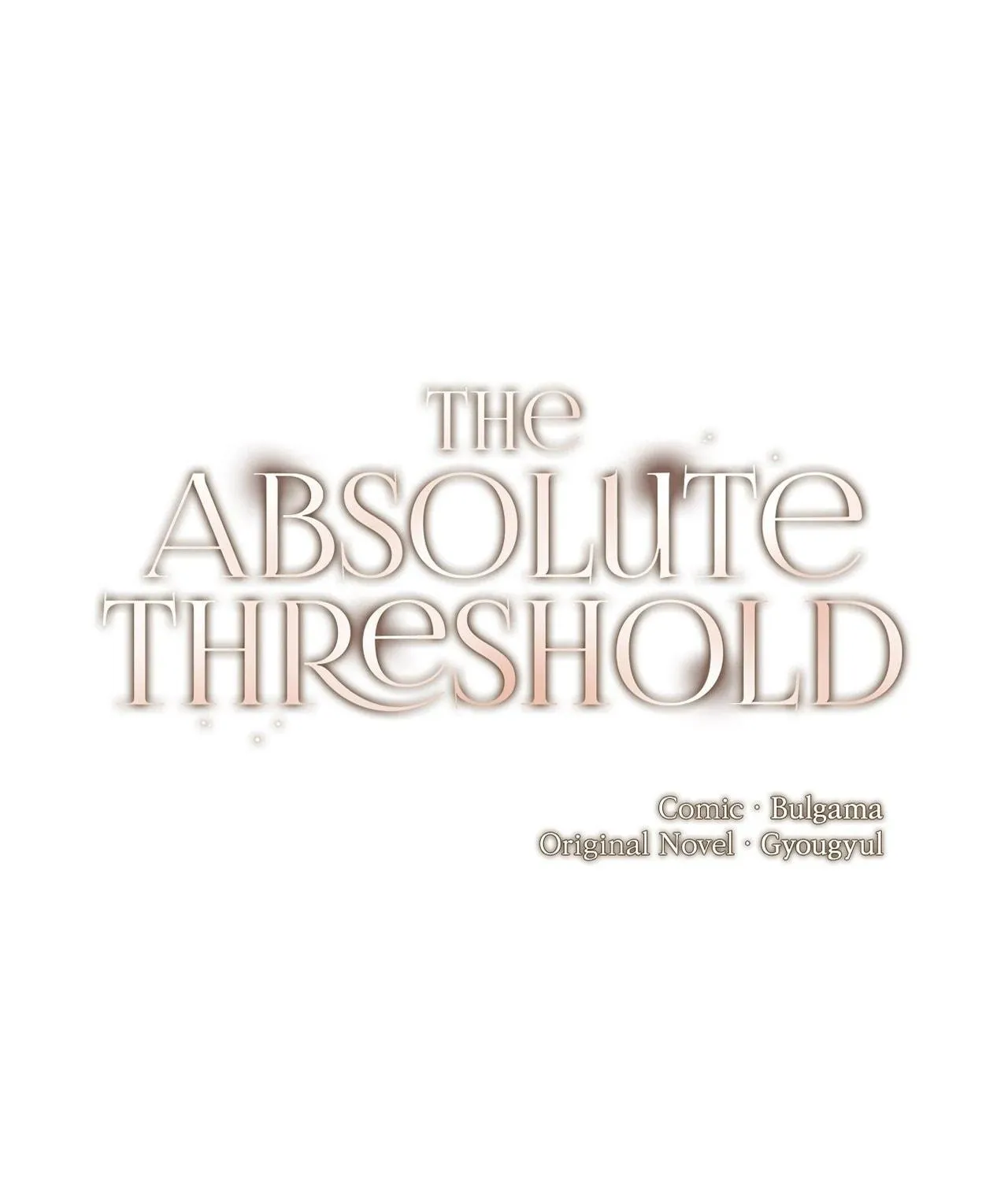 Absolute Threshold Chapter 43 page 46 - 