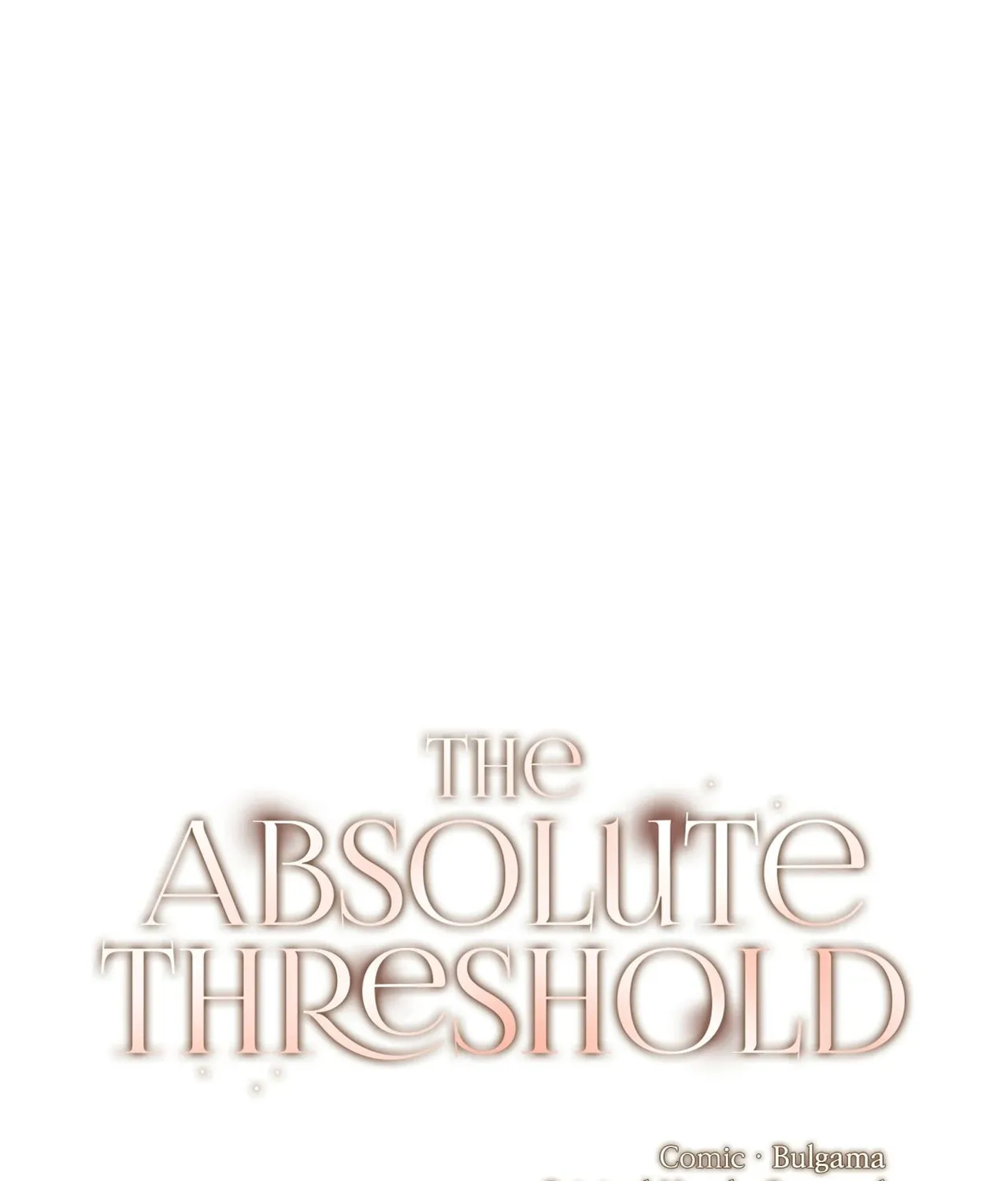 Absolute Threshold Chapter 44 page 1 - 
