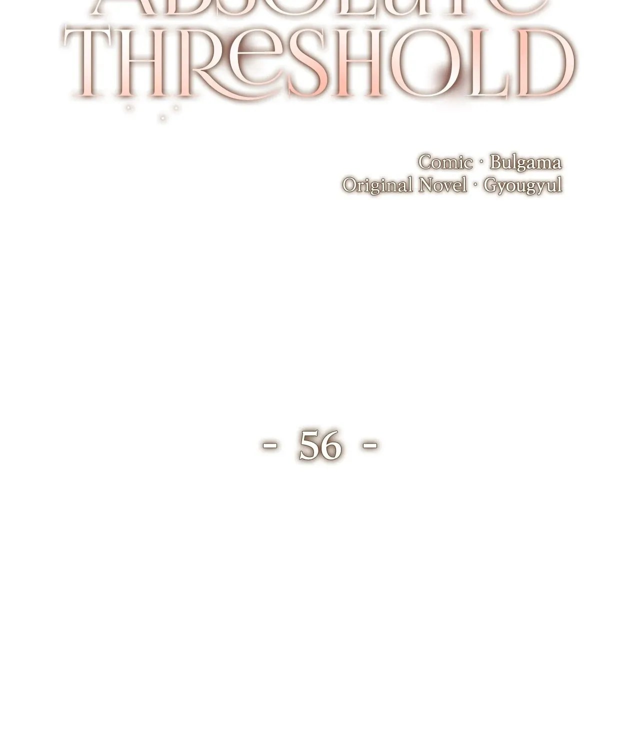 Absolute Threshold Chapter 56 page 42 - 