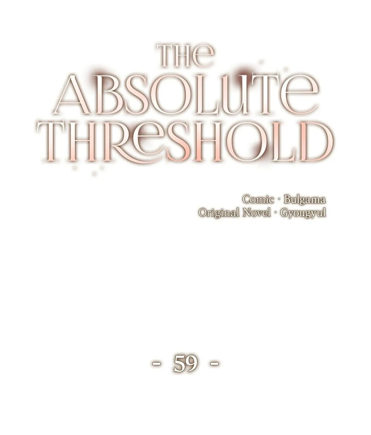 Absolute Threshold Chapter 59 page 92 - 