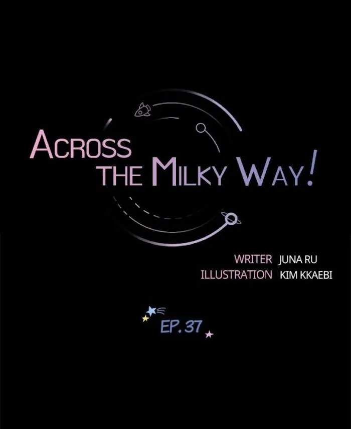 Across the Milky Way! Chapter 37 page 5 - 