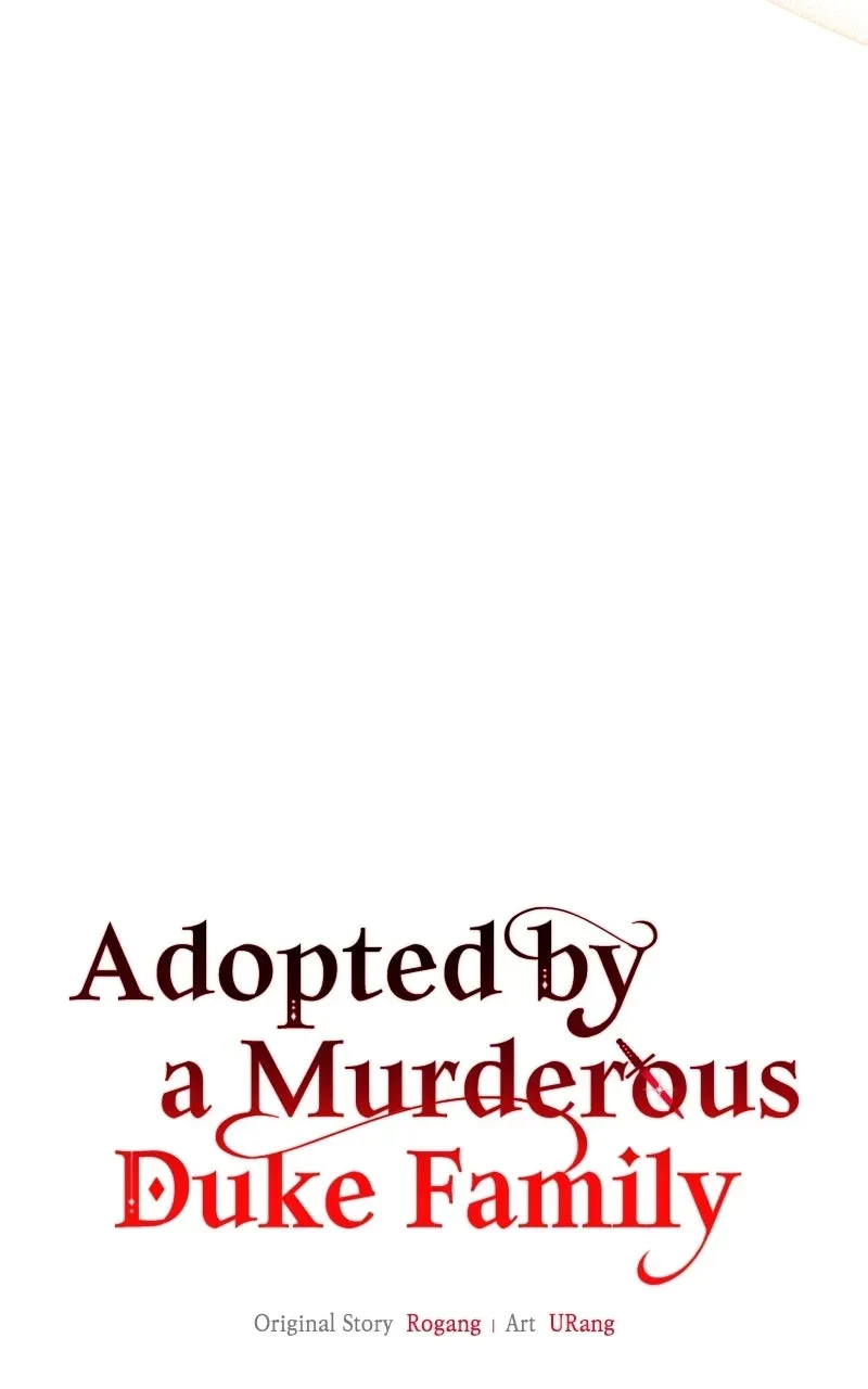 Adopted by a Murderous Duke Family Chapter 113 page 21 - 