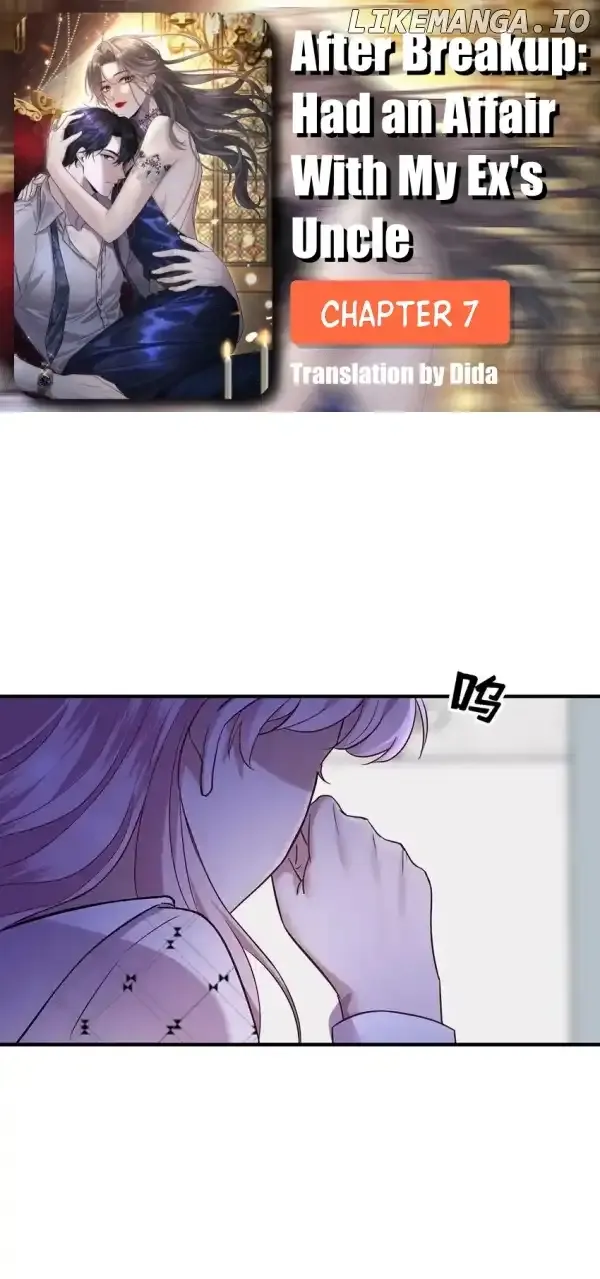 After breaking up, I had relationship with my ex’s uncle-in-law Chapter 7 page 1 - 