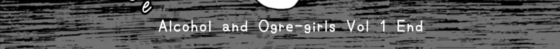 Alcohol and Ogre-girls Chapter 6 page 64 - 