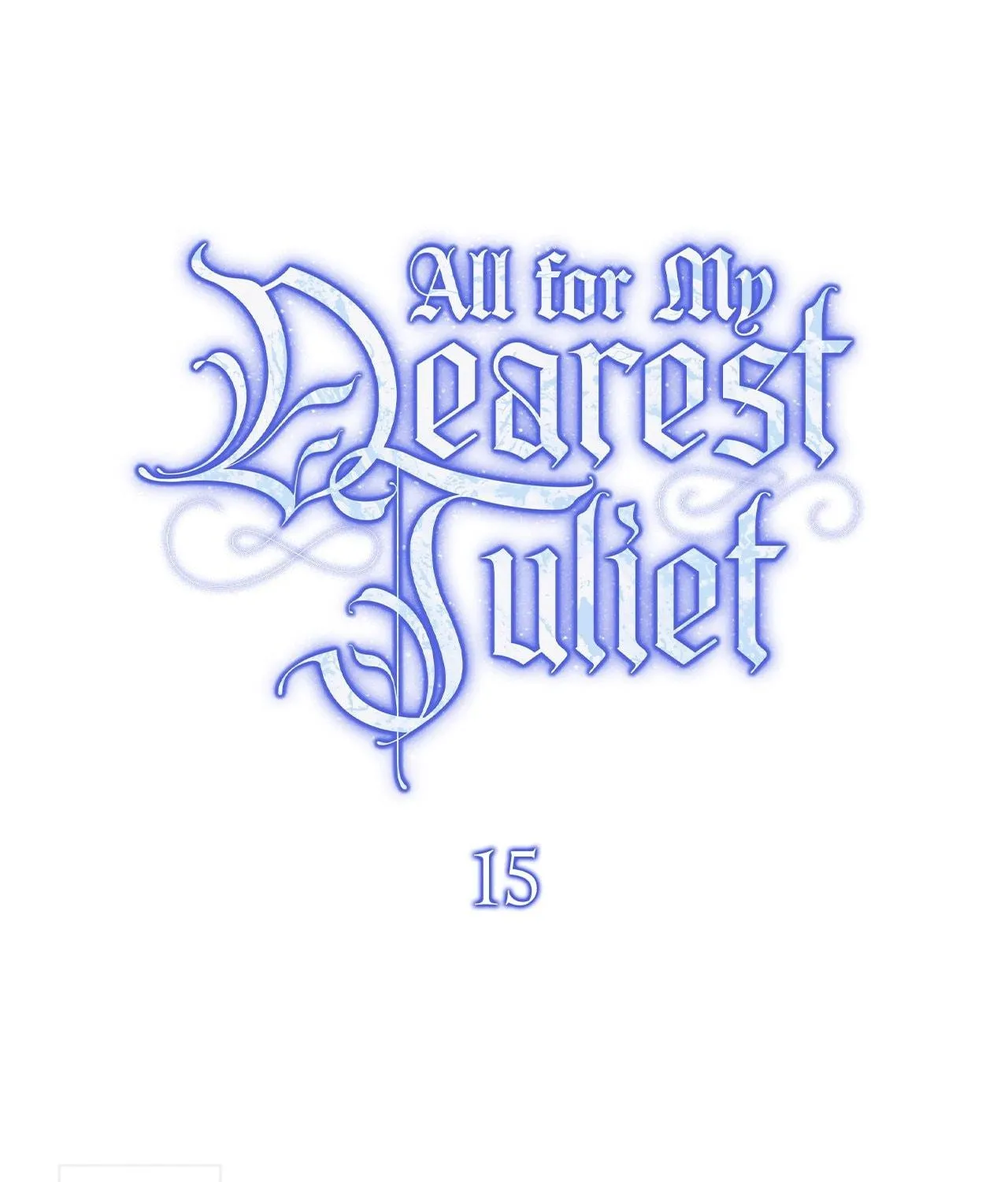 All for My Dearest Juliet Chapter 15 page 93 - 
