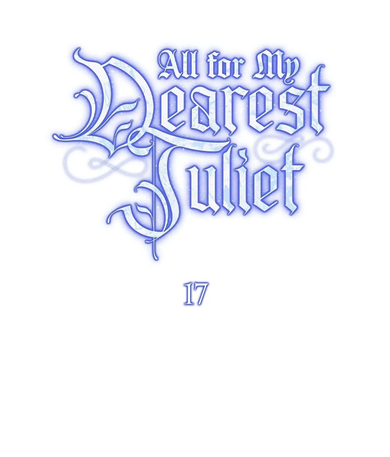 All for My Dearest Juliet Chapter 17 page 71 - 