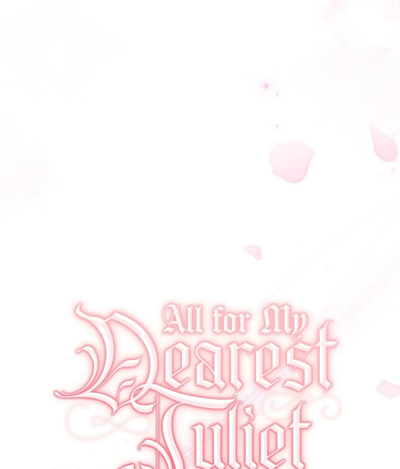 All for My Dearest Juliet Chapter 2 page 78 - 
