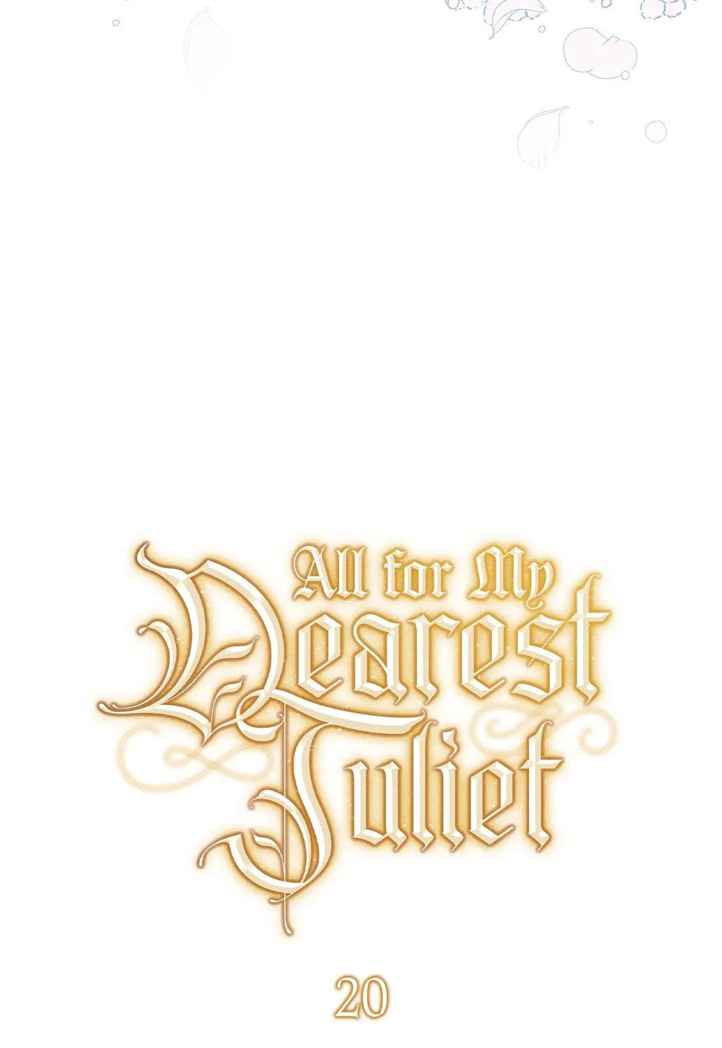 All for My Dearest Juliet Chapter 20 page 54 - 