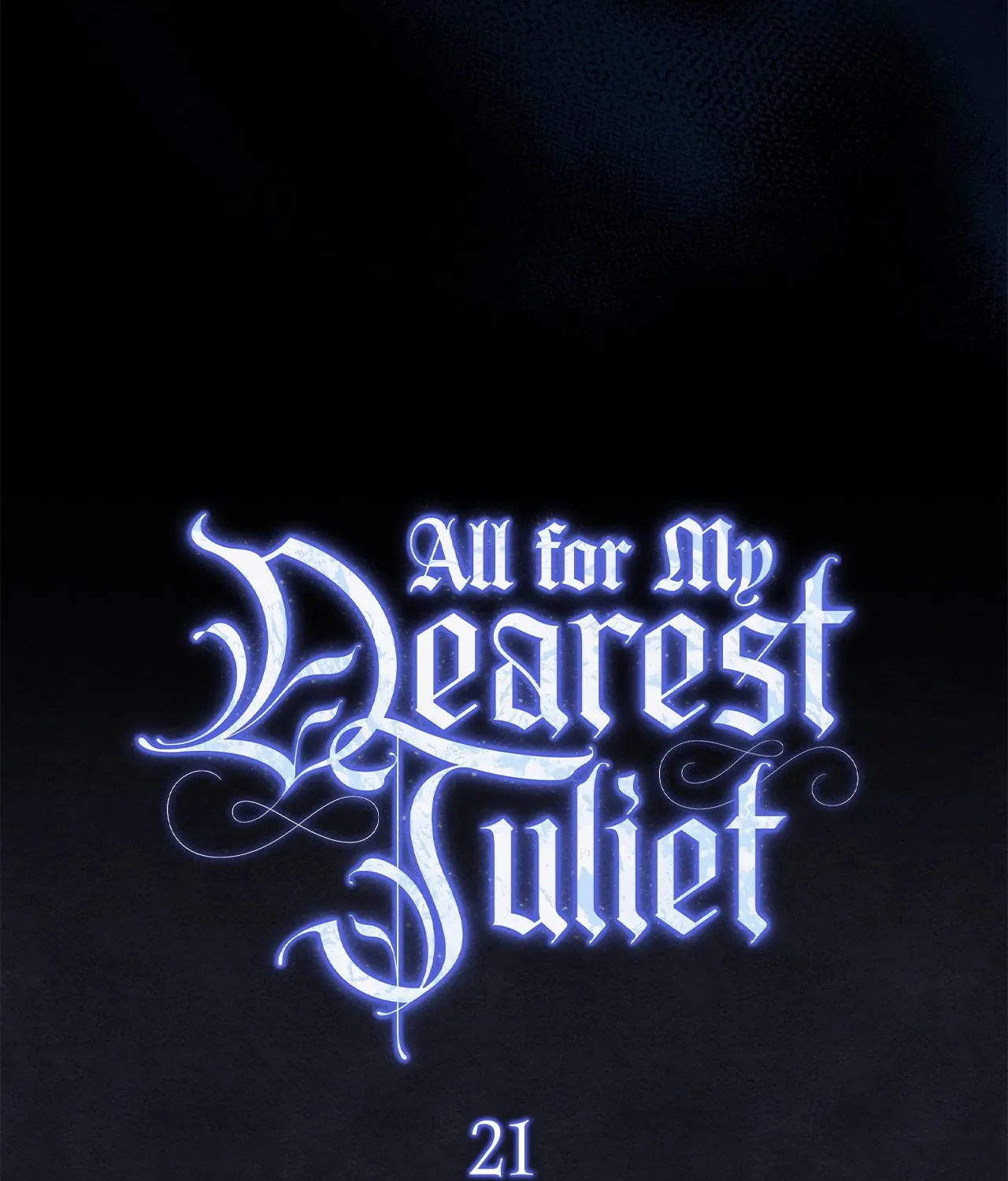 All for My Dearest Juliet Chapter 21 page 50 - 