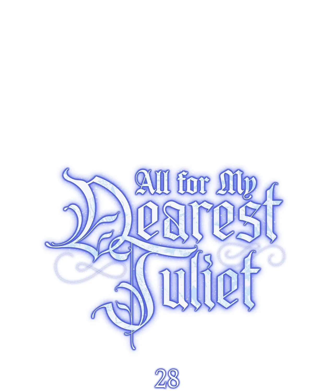 All for My Dearest Juliet Chapter 28 page 61 - 