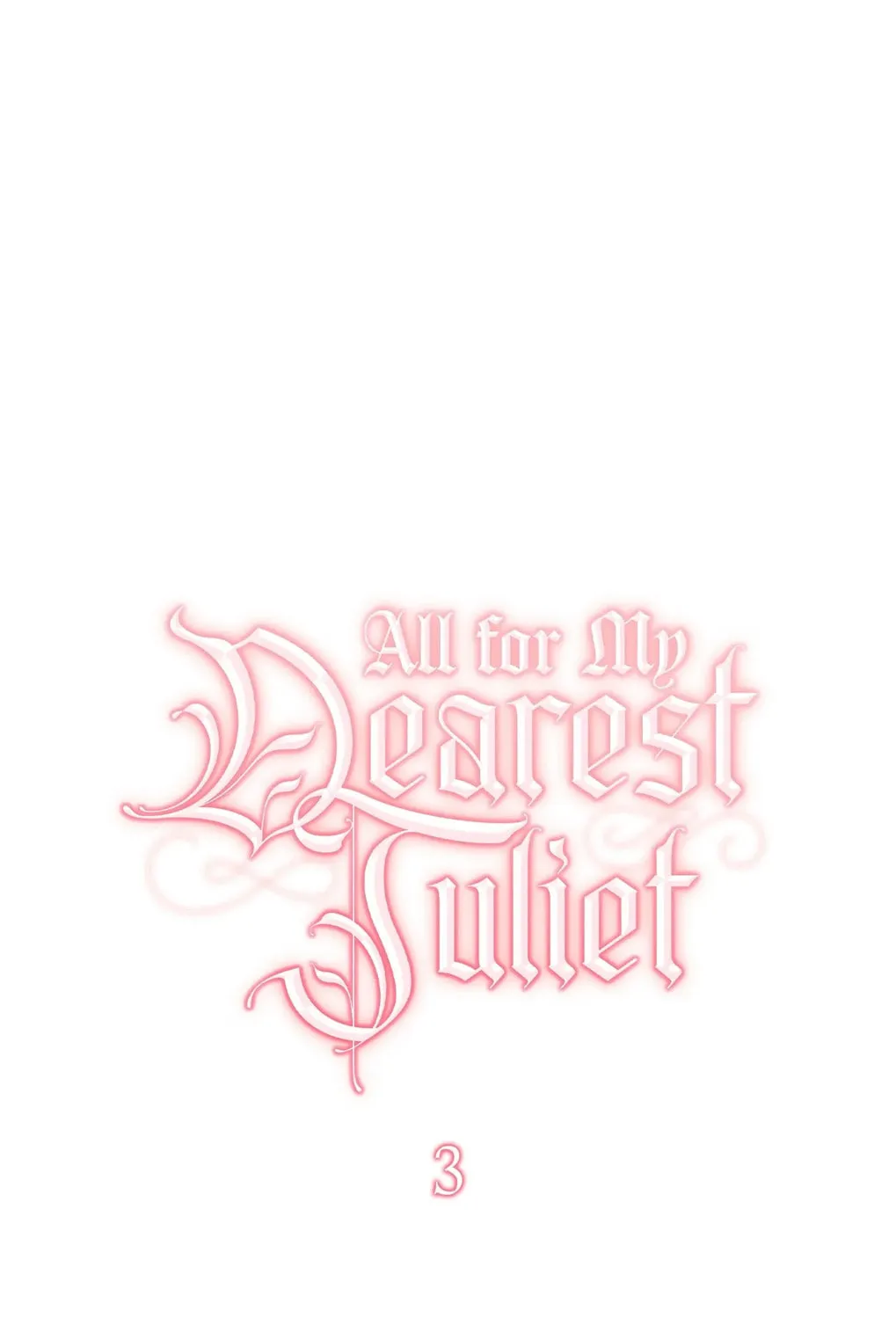 All for My Dearest Juliet Chapter 3 page 72 - 