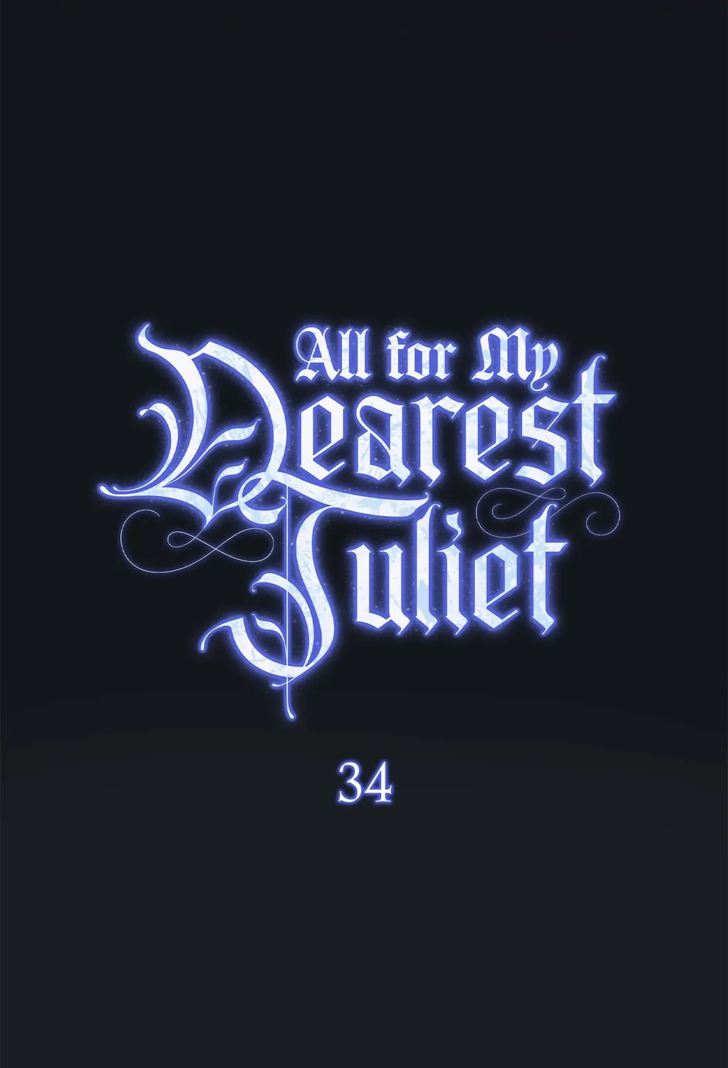 All for My Dearest Juliet Chapter 34 page 55 - 