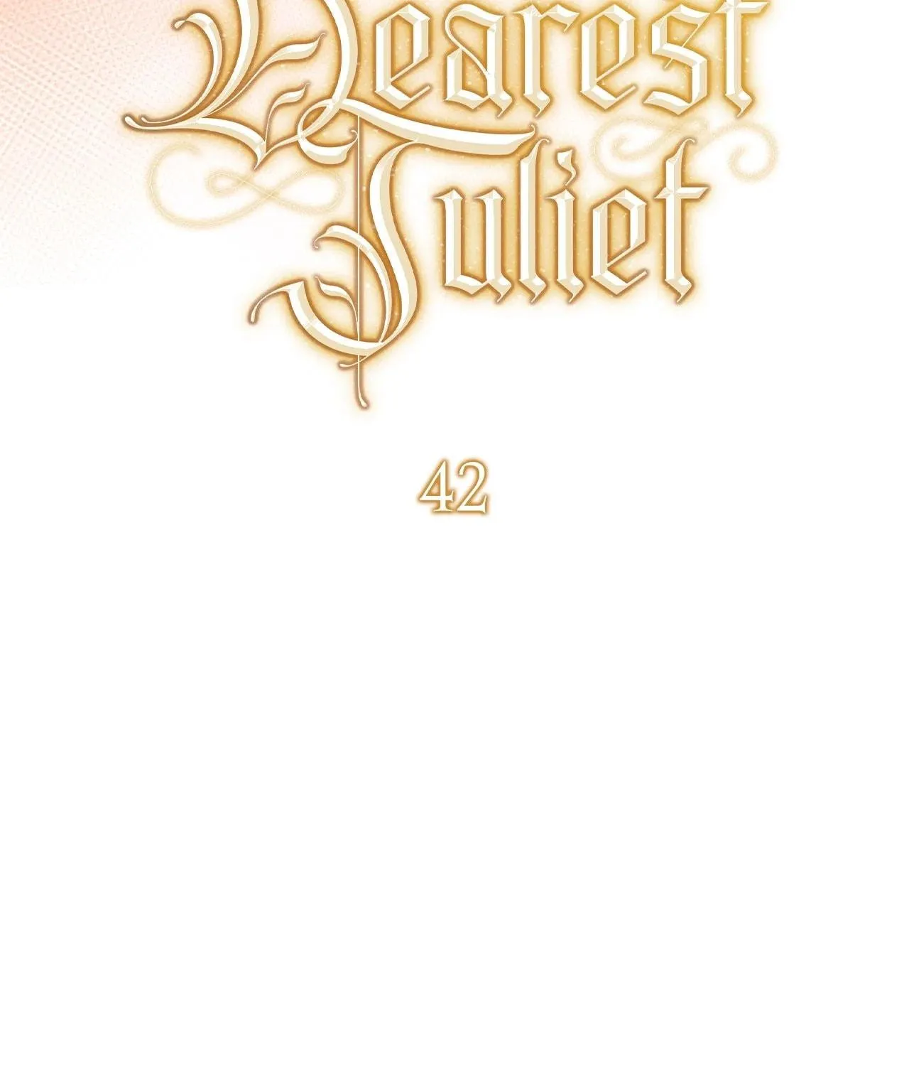 All for My Dearest Juliet Chapter 42 page 70 - 