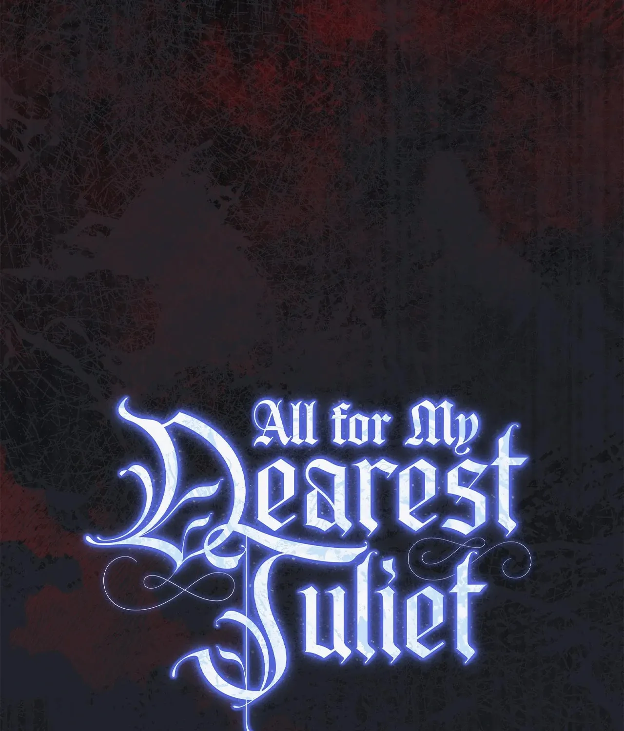 All for My Dearest Juliet Chapter 43 page 101 - 