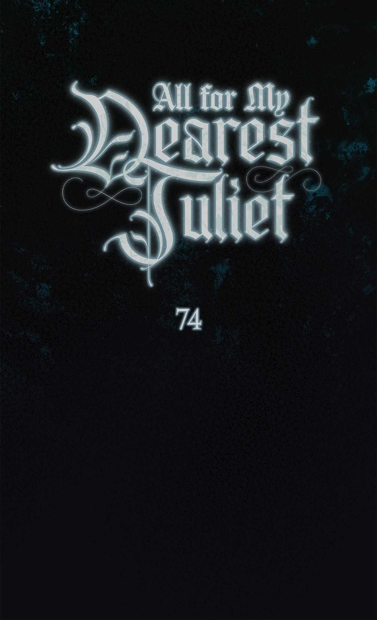 All for My Dearest Juliet Chapter 74 page 38 - 