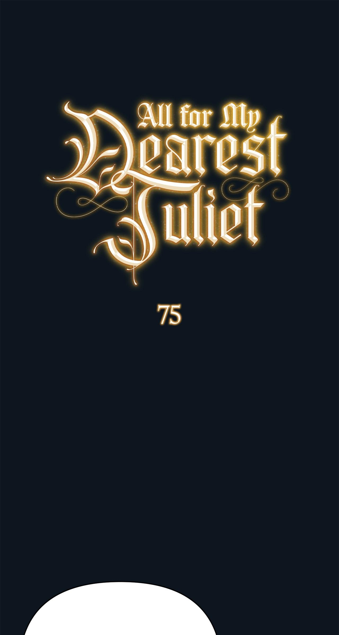 All for My Dearest Juliet Chapter 75 page 28 - 