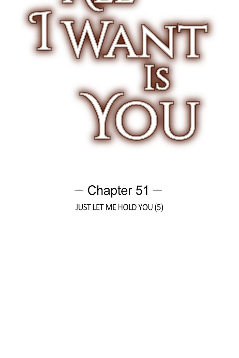All I Want Is You Chapter 51 page 7 - 