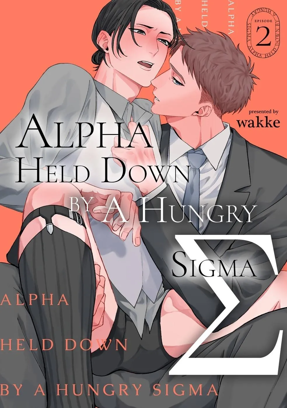 Alpha Held Down By A Hungry Sigma Chapter 2 page 2 - 