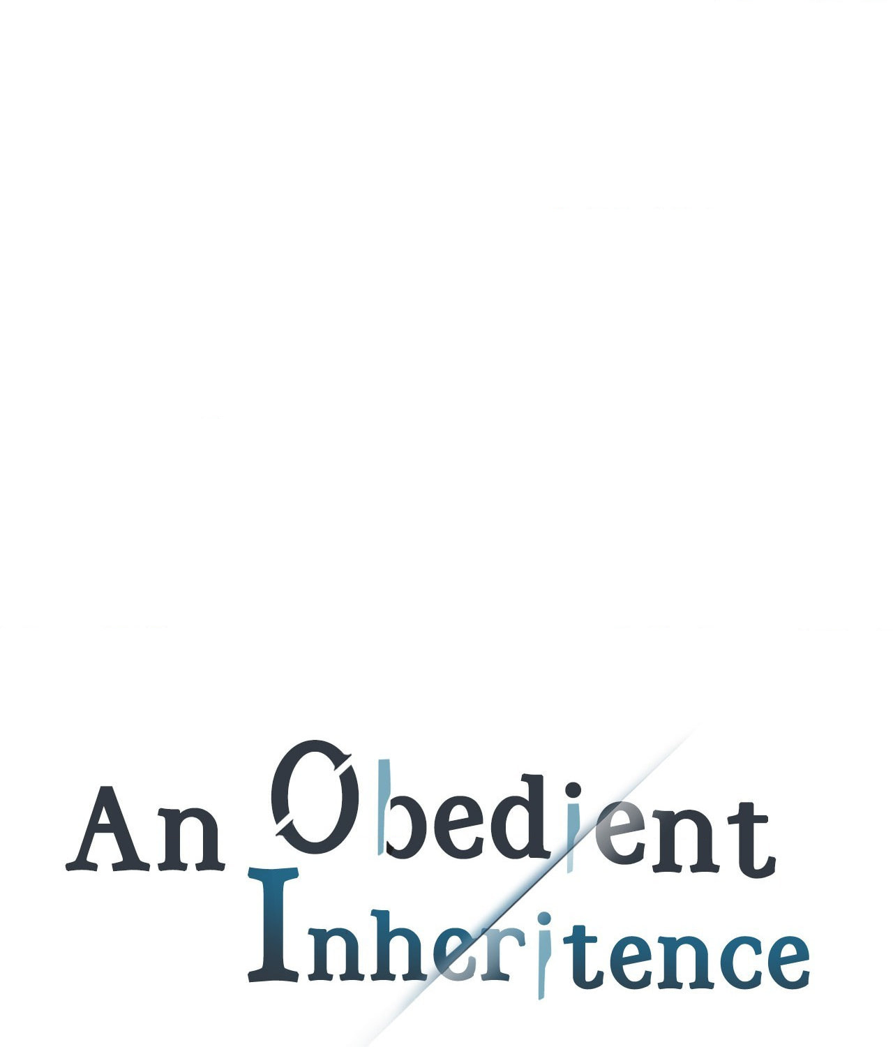 An Obedient Legacy Chapter 11 page 1 - 