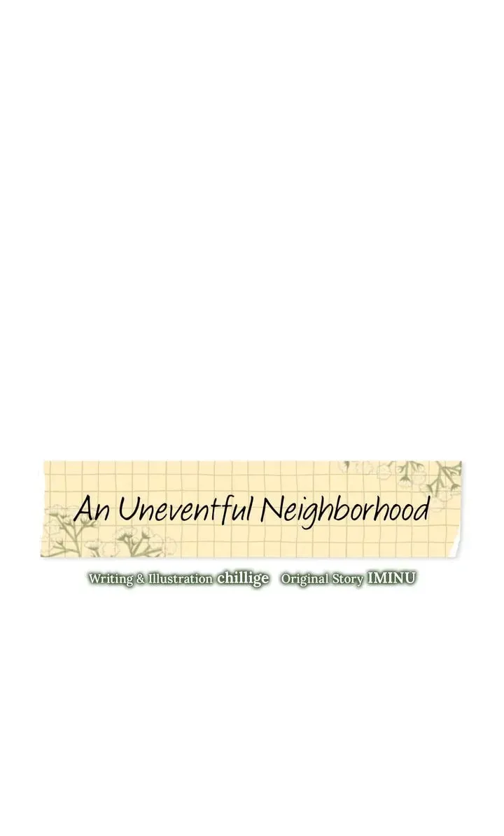 An Uneventful Neighborhood Chapter 15 page 1 - 