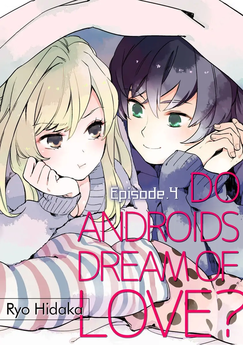 Androids wa Ai no Yume wo Miruka? Chapter 4 page 1 - 
