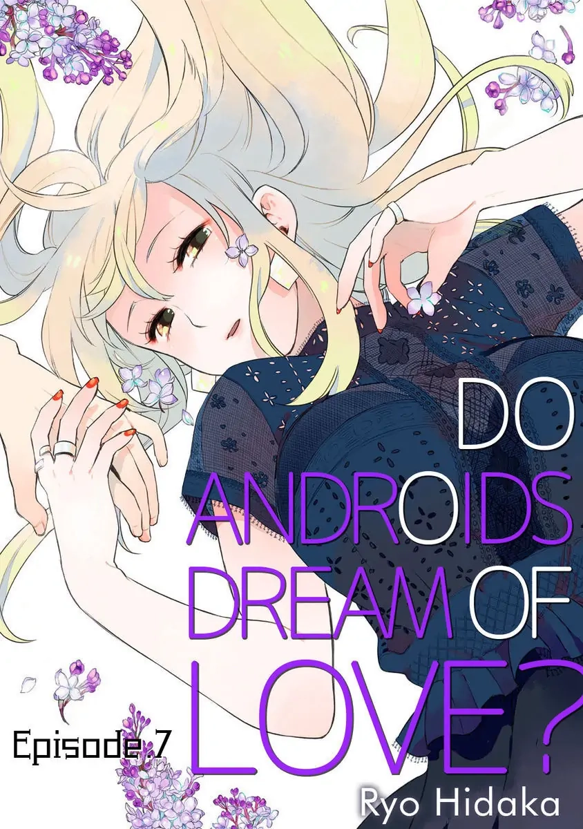 Androids wa Ai no Yume wo Miruka? Chapter 7 page 1 - 