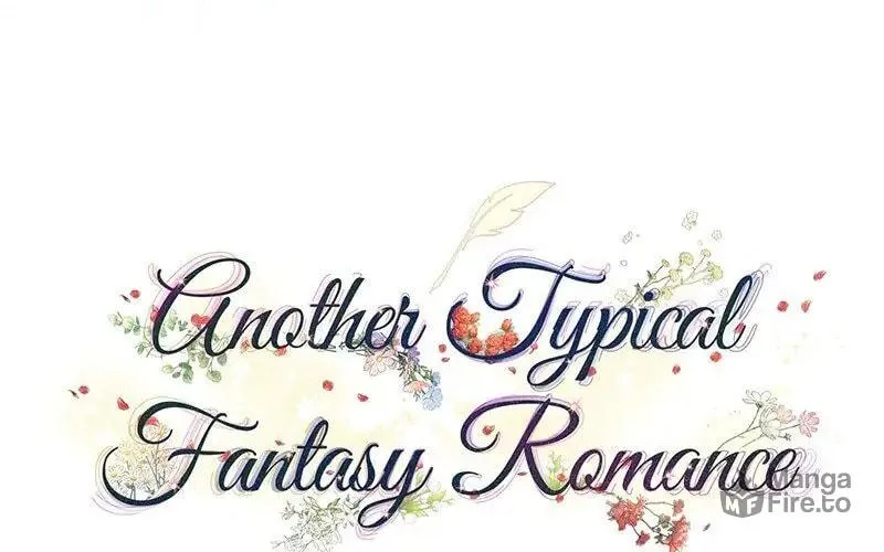 Another Typical Fantasy Romance Chapter 22 page 20 - 