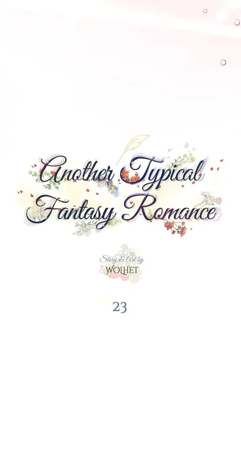 Another Typical Fantasy Romance Chapter 23 page 51 - 