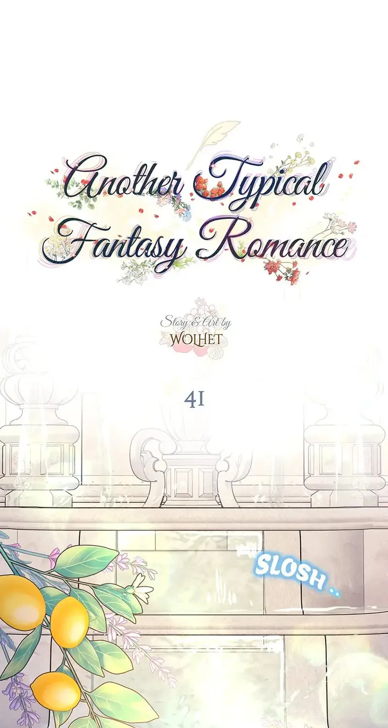 Another Typical Fantasy Romance Chapter 41 page 1 - 