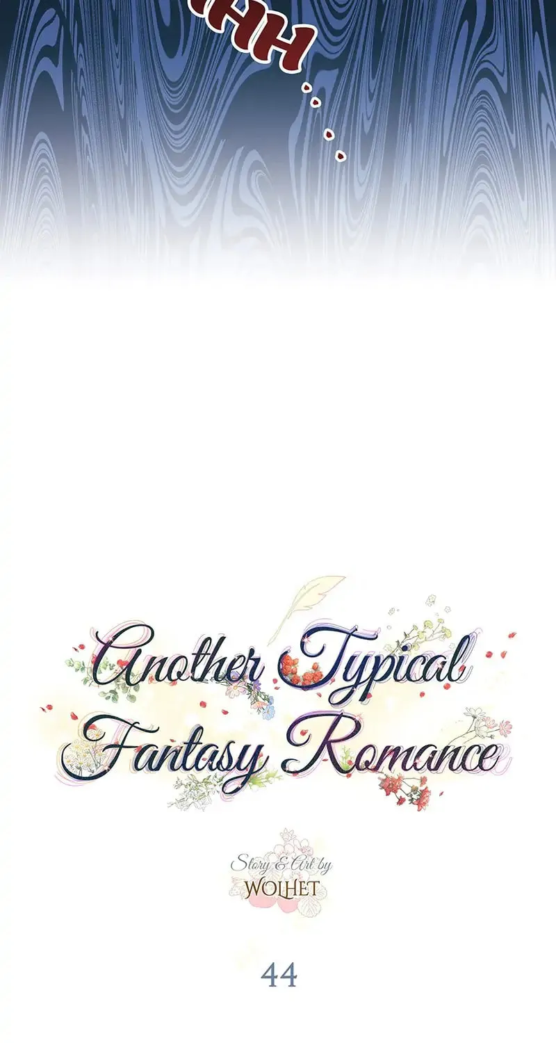 Another Typical Fantasy Romance Chapter 44 page 29 - 