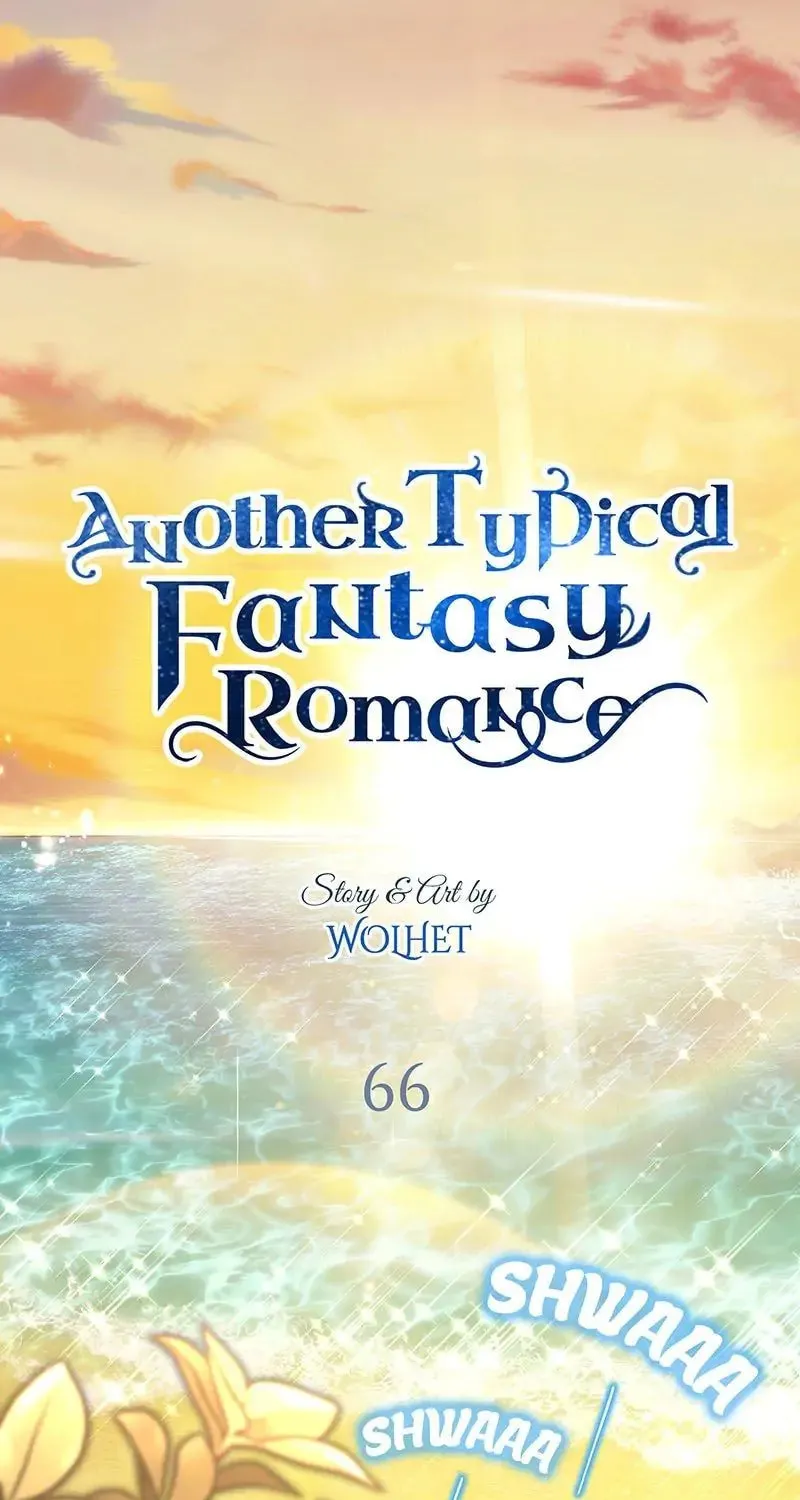 Another Typical Fantasy Romance Chapter 66 page 1 - 