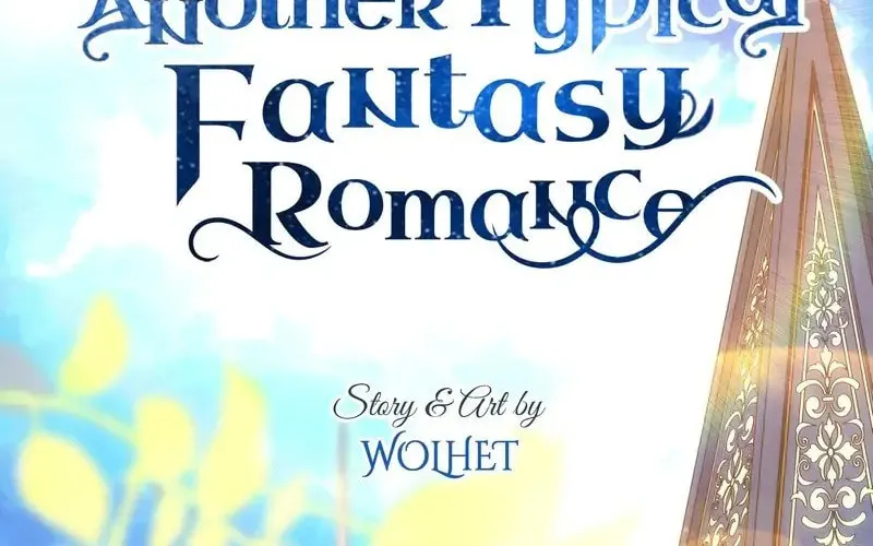 Another Typical Fantasy Romance Chapter 82 page 169 - 