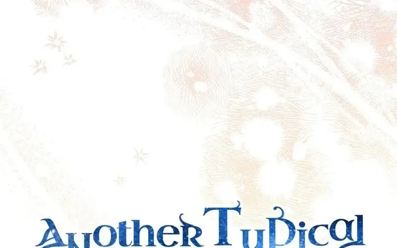 Another Typical Fantasy Romance Chapter 90 page 48 - 