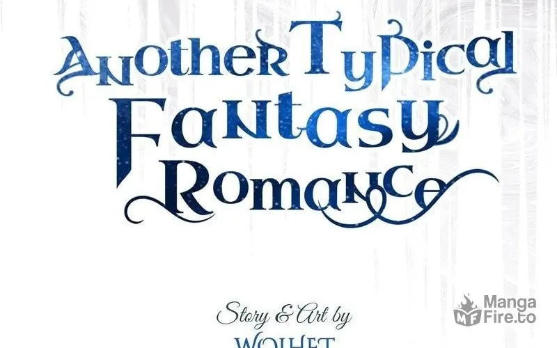 Another Typical Fantasy Romance Chapter 94 page 39 - 
