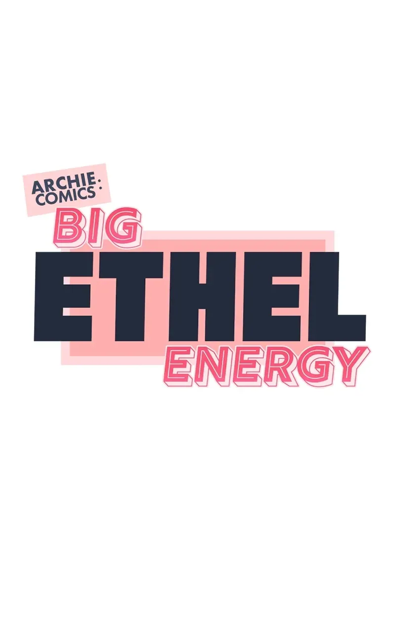 Archie Comics:Big Ethel Energy Chapter 14 page 5 - 